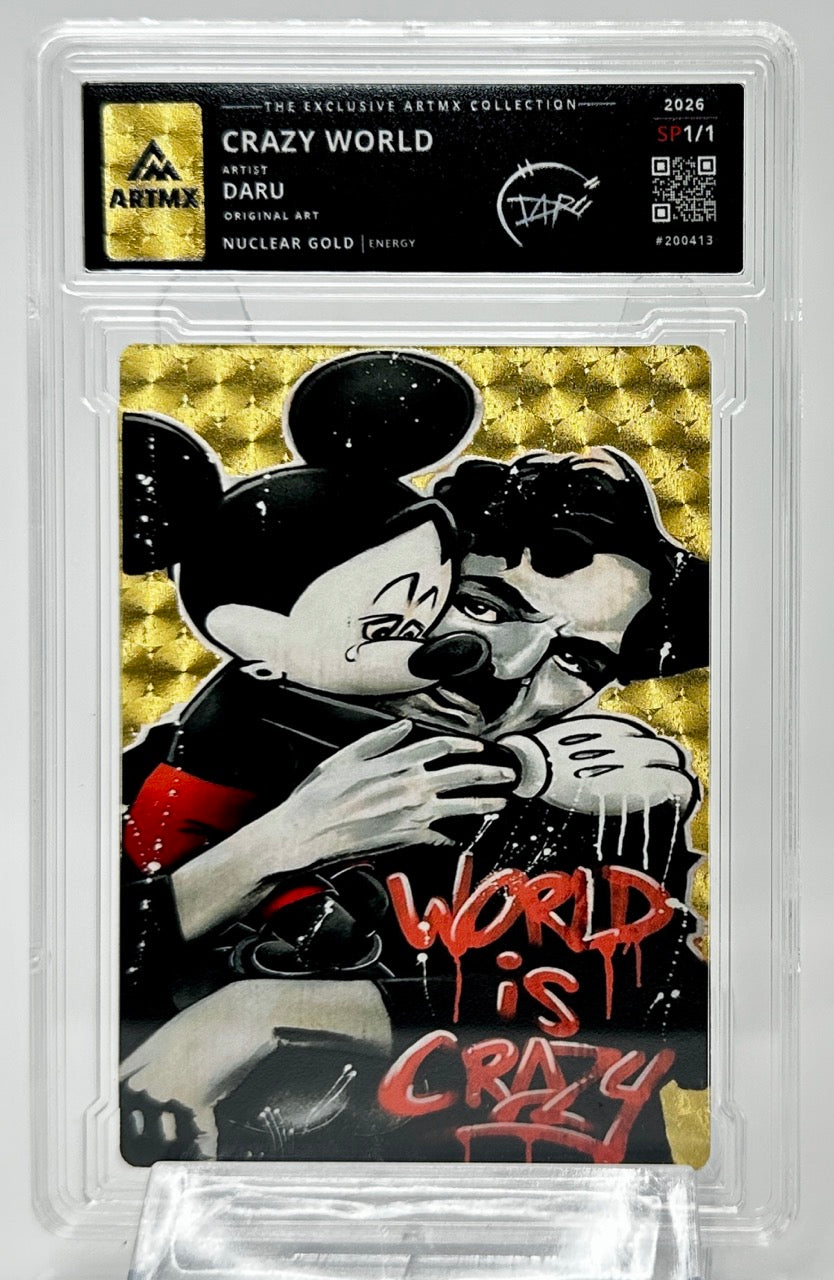 Crazy World by Daru (Nuclear Gold / Studio Proof / Unreleased)