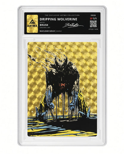 Dripping Wolverine by Brusk (Nuclear Gold / Studio Proof / Vaulted)