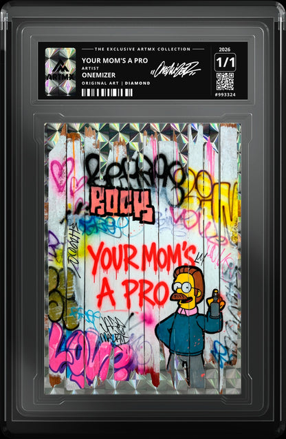 YOUR MOM'S A PRO by Onemizer — Diamond — close-up